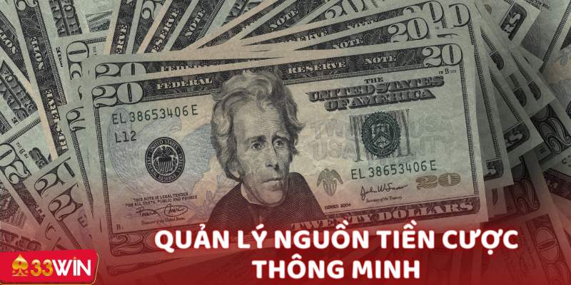 Quản lý nguồn tiền cược thông minh